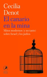 El canario en la mina, Cecilia Denot - LIBROS DEL ZORZAL