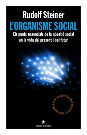 L´organisme social, Rudolf Steiner - LLIBRES DE L'INDEX