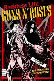 Guns N' Roses. La Novela Grafica Del Rock