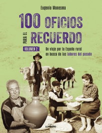 LUNWERG EDITORES, 100 oficios para el recuerdo (volumen 2)