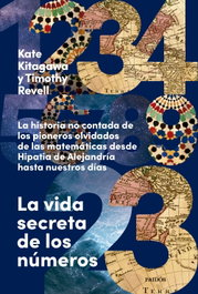La vida secreta de los números, Kate Kitagawa y Timothy Revell - PAIDOS