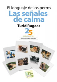 KNS EDICIONES, El lenguaje de los perros. Las señales de calma - Turid Rugaas