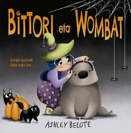 PICARONA, Bittori eta Wombat - Ashley Belote
