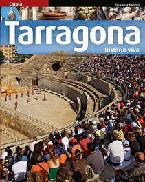 Tarragona, història viva, Carles Marquès Virgili - TRIANGLE POSTALS