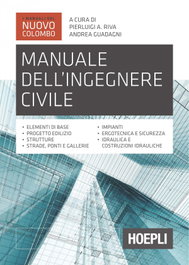 ULRICO HOEPLI, MANUALE DELL'INGEGNERE CIVILE - ULRICO HOEPLI