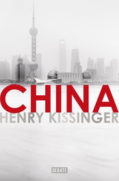 CHINA, Henry Kissinger - DEBATE