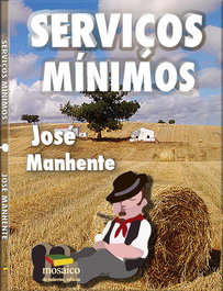 Serviços mínimos, José Manhente - MOSAICO DE PALAVRAS EDITORA