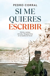 Si me quieres escribir, Pedro Corral - LA ESFERA DE LOS LIBROS