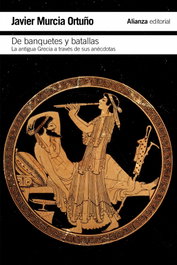 De banquetes y batallas, Javier Murcia Ortuño - ALIANZA