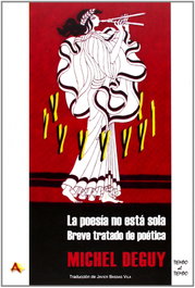 ARENA LIBROS EDITORIAL, La poesía no está sola, Michel Deguy - ARENA LIBROS EDITORIAL
