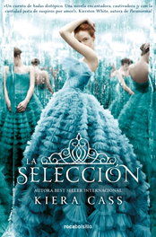 La Selección, Kiera Cass - ROCABOLSILLO
