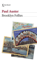 Brooklyn Follies, Paul Auster - SEIX BARRAL EDICIONES