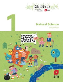 Natural Science 1º Primaria Matices, Esther Echevarría - SM