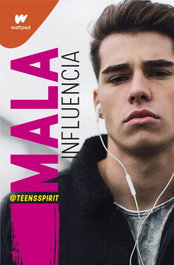 Mala influencia, Teensspirit - MONTENA