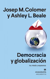 Democracia y globalización, Josep Maria Colomer - ANAGRAMA