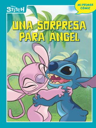 Disney Libros, Stitch. Una sorpresa para Ángel - Disney