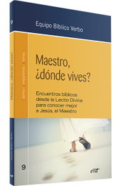 Maestro, ¿dónde vives?, Equipo Bíblico Verbo - VERBO DIVINO