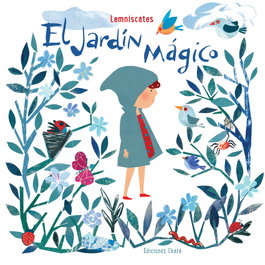 Ekare Europa, EL JARDÍN MÁGICO - Lemniscates