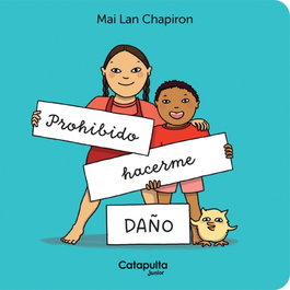 CATAPULTA EDITORES, Prohibido hacerme daño