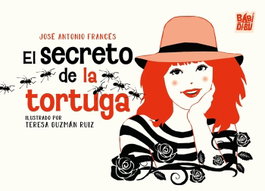 El secreto de la tortuga, José Antonio Francés - BABIDI-BU