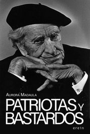 Patriotas y bastardos, Aurora Madaula - EREIN EDITORIAL