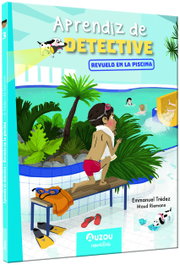 AUZOU EDITIONS, Aprendiz de detective nº3 Revuelo en la piscina - Emmanuel Trédez
