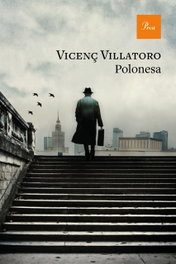 Polonesa, Vicenç Villatoro - PROA EDICIONS
