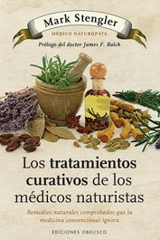 OBELISCO EDICIONES Los tratamientos curativos de los médicos naturistas, Mark Stengler