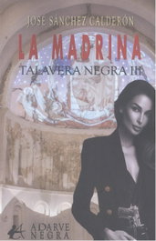 La Madrina, José Sánchez Calderón - Editorial Adarve