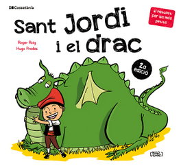 Sant Jordi i el drac, Roger Roig César - COSSETANIA EDICIONS