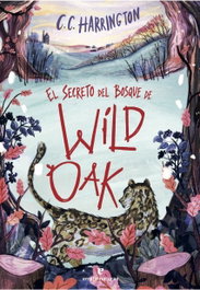 ERRATA NATURAE, El secreto del bosque de Wildoak - ERRATA NATURAE