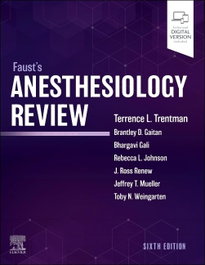 ELSEVIER UK Faust´s Anesthesiology Review (6th Edition)