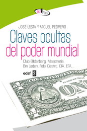 Claves ocultas del poder mundial, Jose Lesta Mosquera - EDAF EDITORIAL