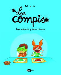 KOMIKIDS Los compis 2. Los sabores y los colores, NOB - KOMIKIDS