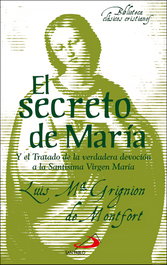 El secreto de María, Luis María Grignion de Montfort - SAN PABLO EDITORIAL