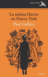 LA SEÑORA HARRIS EN NUEVA YORK, Paul Gallico - ALBA