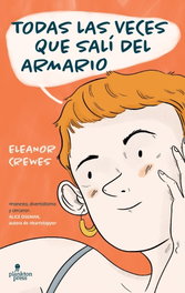 Todas las veces que salí del armario, Eleanor Crewes - PLANKTON PRESS