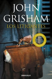 Los litigantes, John Grisham - DEBOLSILLO