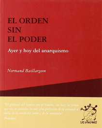 El orden sin el poder, Normand Baillargeon - HIRU