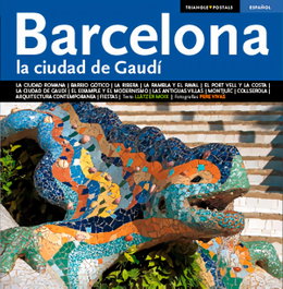 Barcelona, la ciudad de Gaudí, Llàtzer Moix Puig - TRIANGLE POSTALS