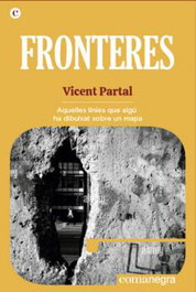 Fronteres, Vicent Partal - COMANEGRA