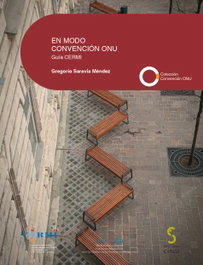 En modo Convención ONU, Gregorio Saravia Méndez - EDICIONES CINCA