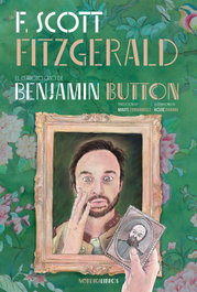 El curioso caso de Benjamin Button, Francis Scott Fitzgerald - NORDICA LIBROS