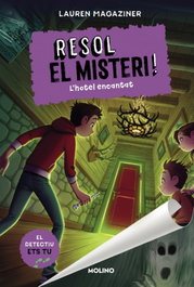 RBA MOLINO, Resuelve el misterio! 3 - L'hotel encantat