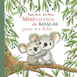 BEASCOA Minicuentos de koalas para ser feliz