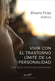 Vivir con el trastorno límite de personalidad, Álvaro Frías Ibáñez - DESCLEE DE BROUWER