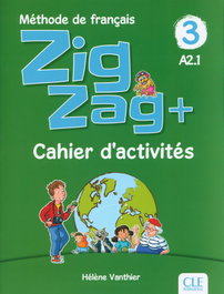 CLE-ANAYA, ZIG ZAG + 3 CAHIER D´EXERCICES - CLE-ANAYA