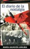 TXALAPARTA, El diario de la nostalgia