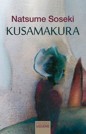 Kusamakura, Natsume Soseki - SIGUEME