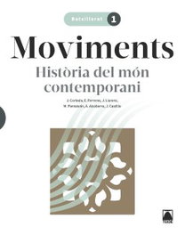 TEIDE, Moviments. Història del món contemporani 1 BATX. - Cortada Cortada, Jaume